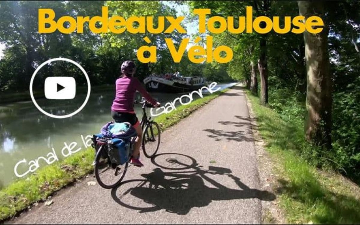 Vidéo Bordeaux-Toulouse à vélo