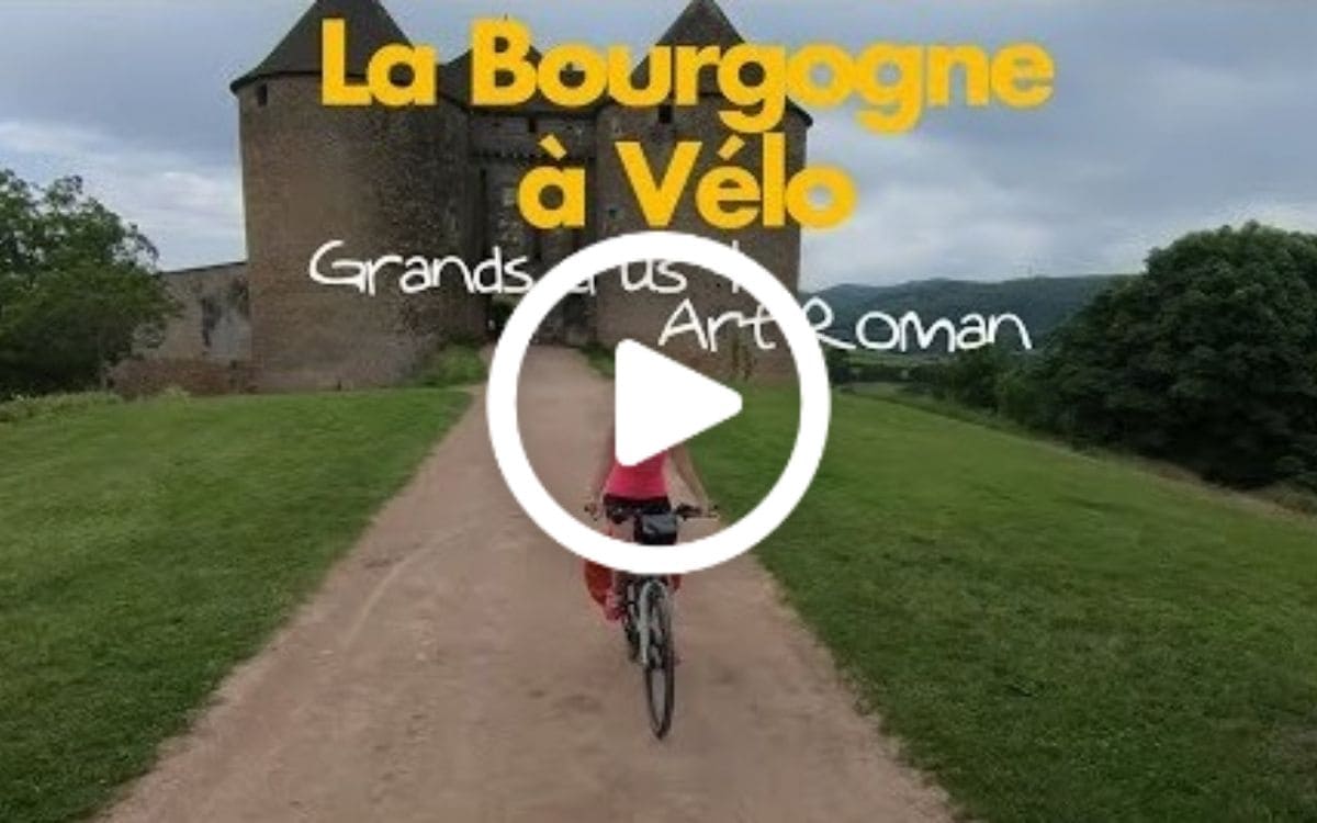 Vidéo La Bourgogne à vélo