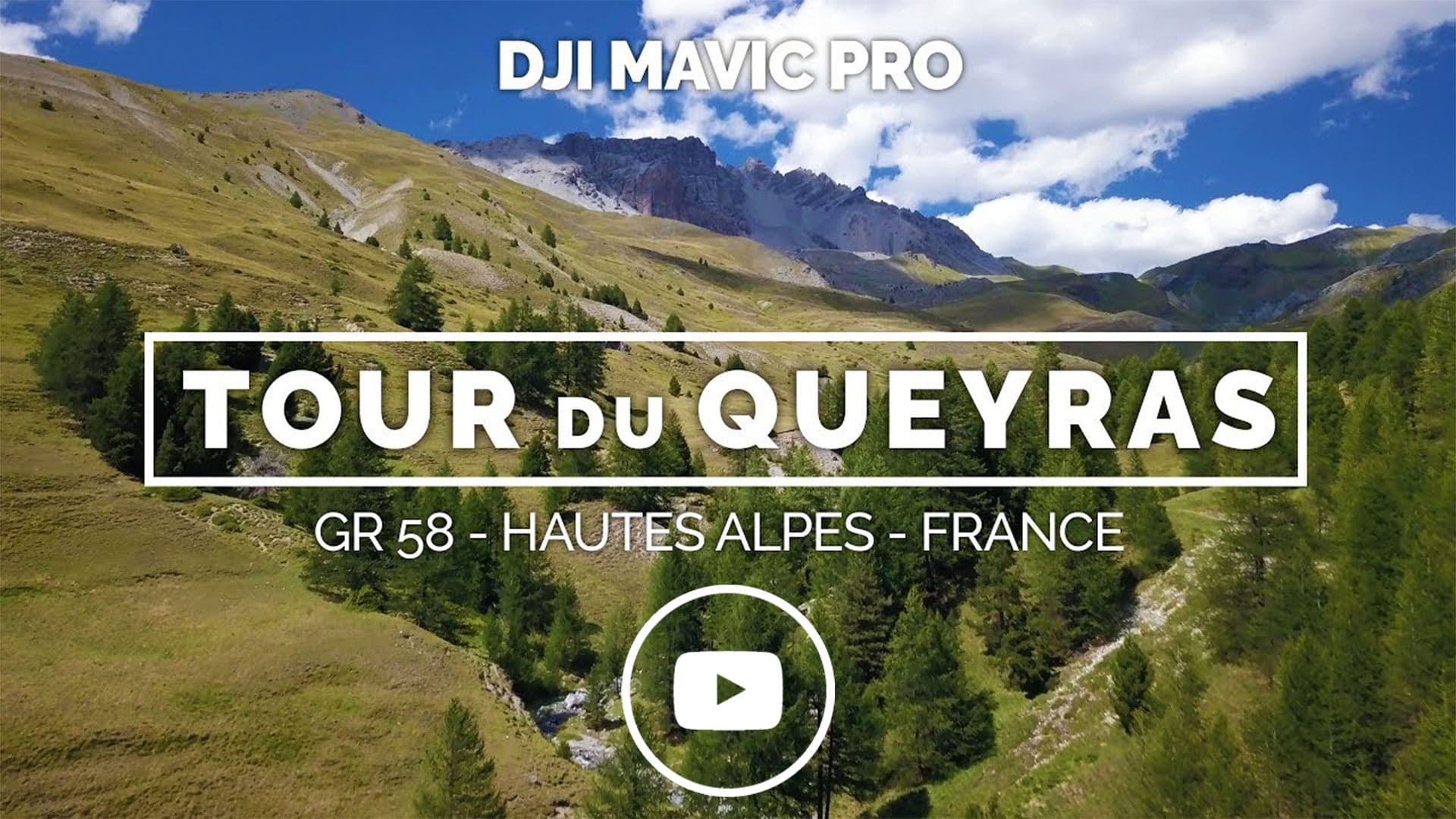 Tour du Queyras en vidéo