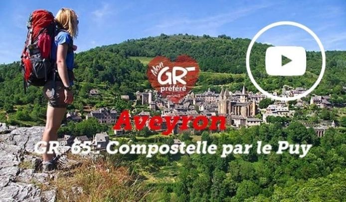 Mon GR préféré - Saison 3 - GR® 65 - Compostelle par Le Puy