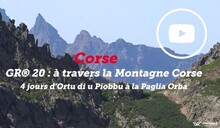 Mon GR préféré (S1) - GR® 20 : à travers la montagne Corse