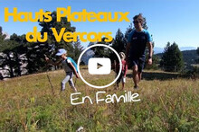 Les hauts plateaux du Vercors en famille