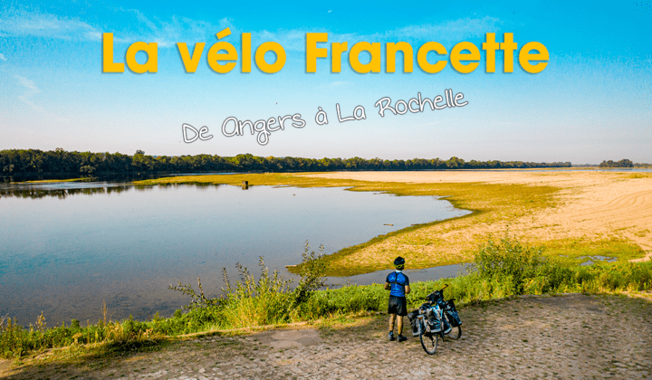 Vidéo : La Vélo Francette d'Angers à La Rochelle